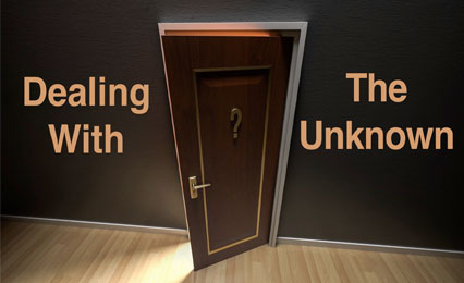 Dealing with The Unknown