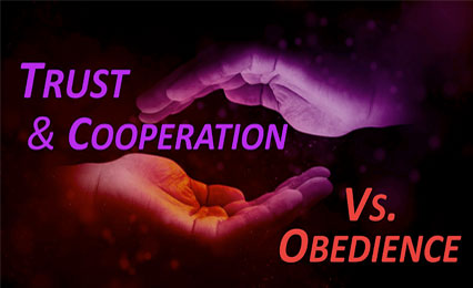 Going For Trust & Cooperation Versus Obedience