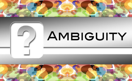 Dealing With Ambiguity