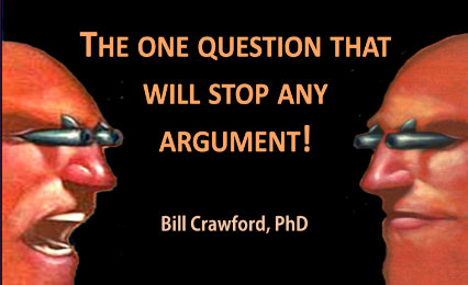 The One Question That Will Stop Any Argument!