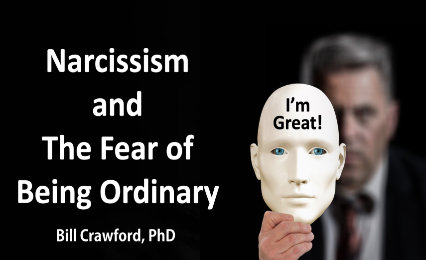 Narcissism & the Fear of Being Ordinary