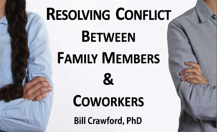 Resolving Arguments Between Coworkers & Family Members