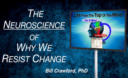The Neuroscience of Why We Resist Change