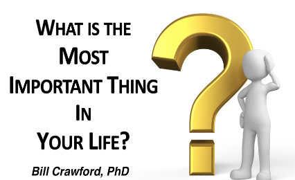 What is Most Important In Your Life?