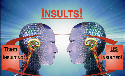 Insults!