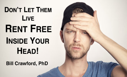Don’t Let Them Live Rent Free Inside Your Head
