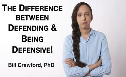 The Difference between Defending and Being Defensive