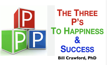 The 3 P’s to Happiness and Success