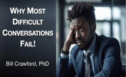 Why Most Difficult Conversations Fail