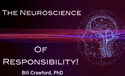 The Neuroscience of Responsibility