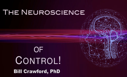 The Neuroscience of Control!