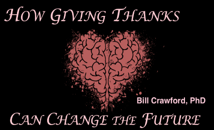 How Giving Thanks Can Change the Future