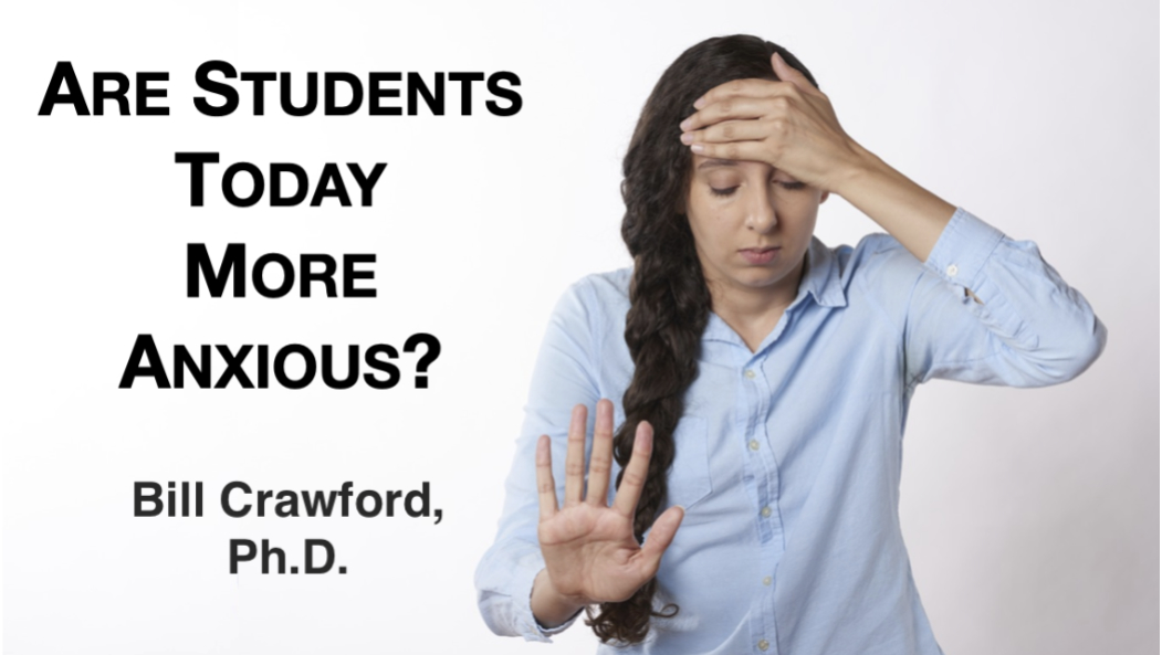 Are Students Today More Anxious?